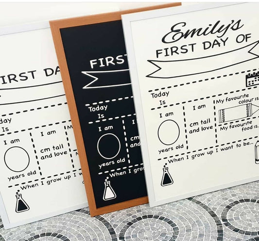 "My First Day Of" Board
